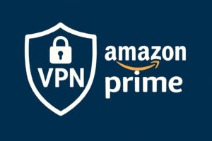 vpn for amazon prime